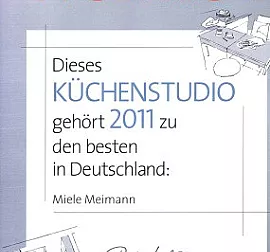 „Dieses Küchenstudio gehört 2011 zu den besten in Deutschland.“